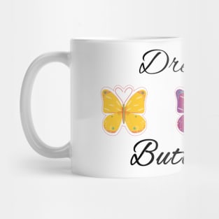 Dreaming of Butterflies Mug